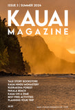 Kauai Magazine Summer 2024 Issue